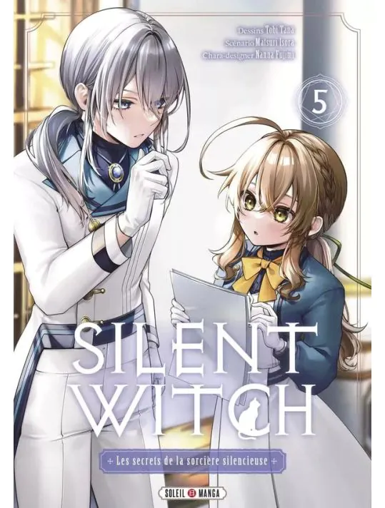 Couverture du tome 1 du manga Silent Witch aux éditions Soleil Manga. Illustration de Monica