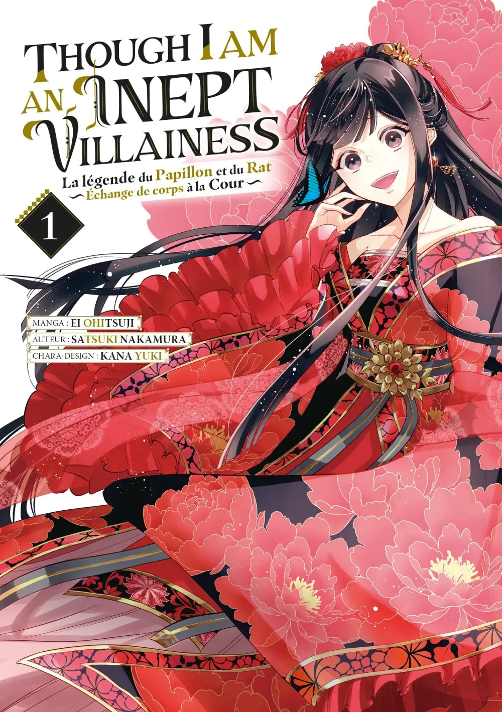 Couverture du tome 1 du manga Though I Am an Inept Villainess aux éditions Meian. Illustration de Reirin dans le corps de Keigetsu