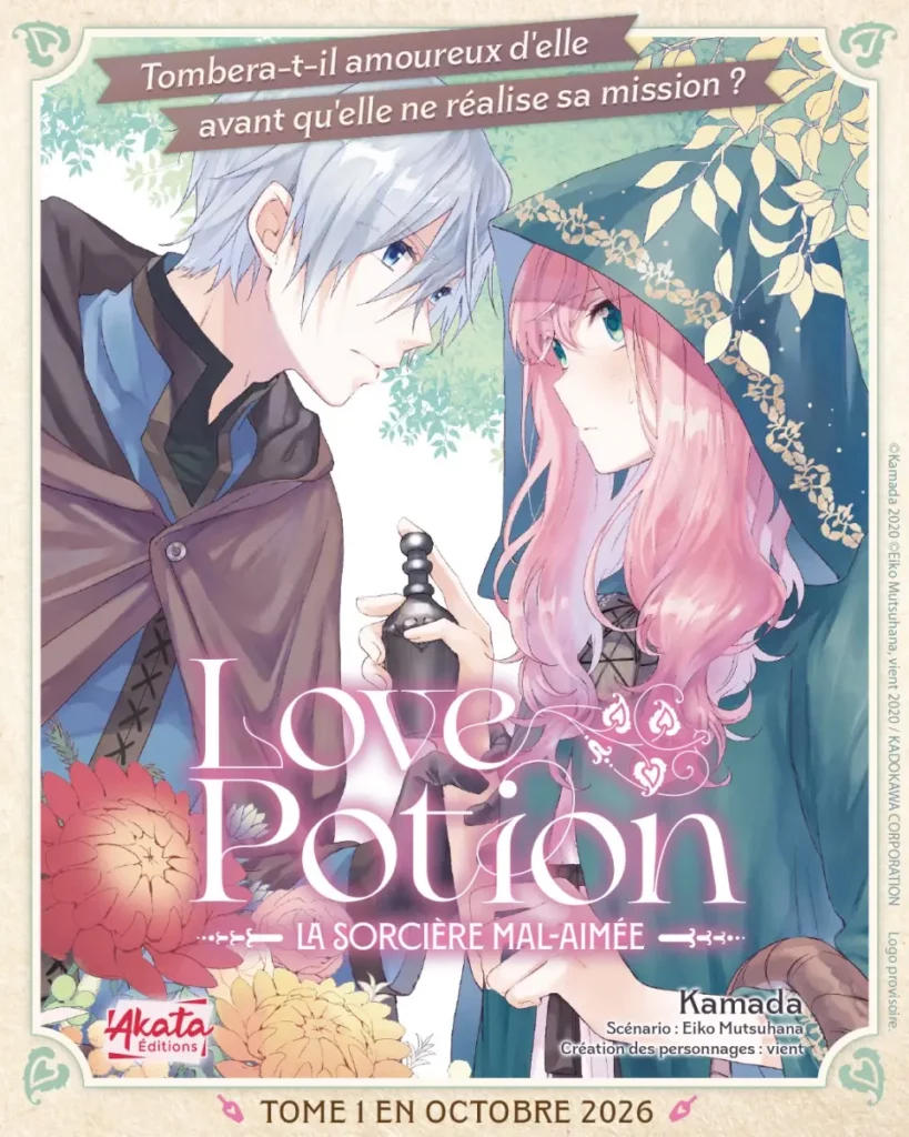 Affiche promotionnelle montrant la couverture du tome 1 du manga Love Potion, la Sorcière mal-aimée aux éditions Akata.