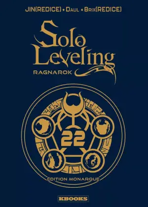 Couverture du tome 22 du manhwa Solo Leveling Ragnarok édition Monarque aux éditions Kbooks.