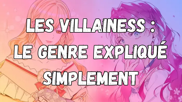 Illustration de deux villainess : Pénélope Eckhart et d'Arian Roscent.